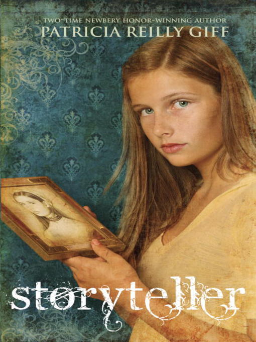 Title details for Storyteller by Patricia Reilly Giff - Available